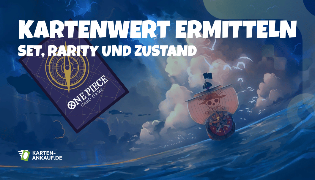 One-Piece-Karten-Wert ermitteln: Set, Rarity und Zustand
