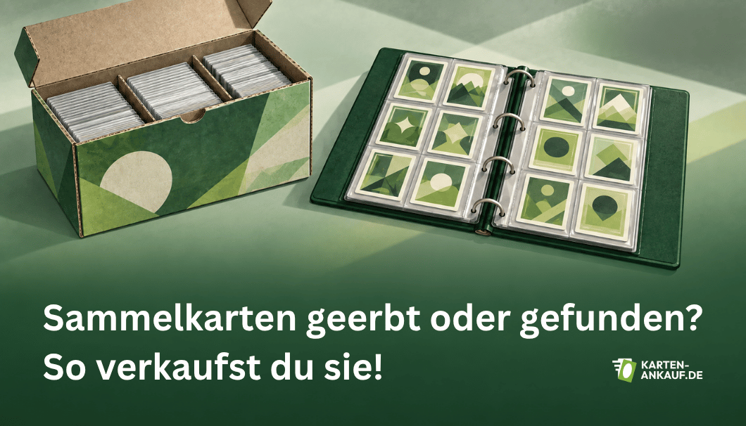 Sammelkarten geerbt oder gefunden: So verkaufst du sie