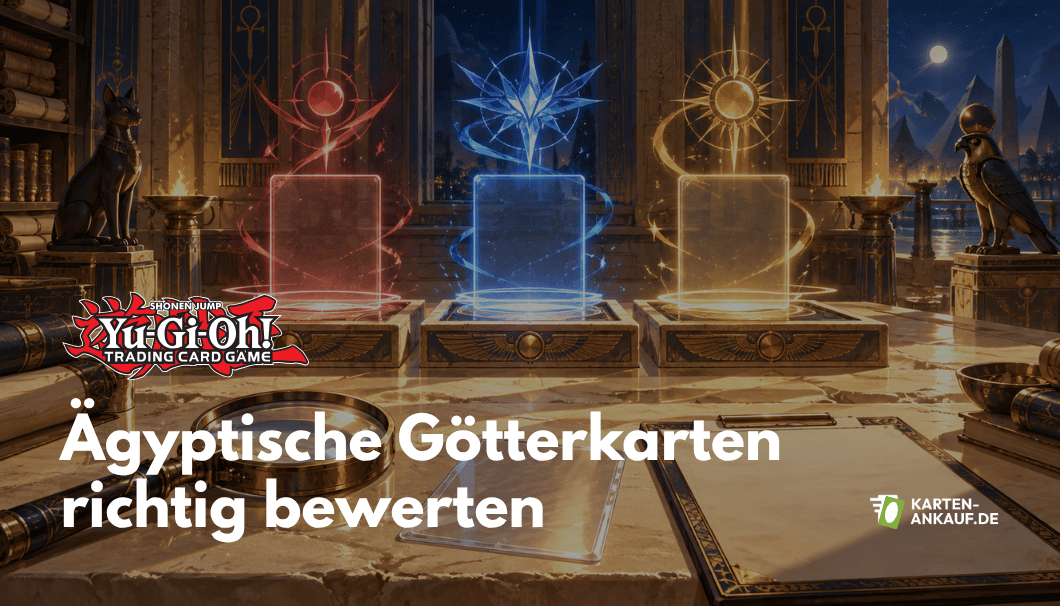 Yu-Gi-Oh!: Ägyptische Götterkarten richtig bewerten